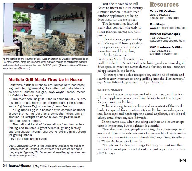 Sidebar with article "What's Cooking Outside?" article in the May 2014 issue of House and Home magazine of Houston. Part of a blog post by Outdoor Homescapes of Houston in which company owner Wayne Franks talks about how Houston outdoor kitchens are trending toward multiple grills and why. More at www.outdoorhomescapes.com/blog